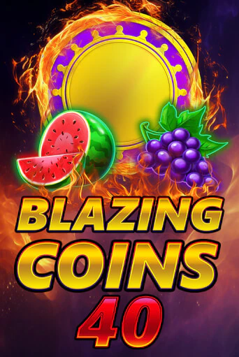 Blazing Coins 40 демо игра онлайн | GMSlots Казино бесплатно