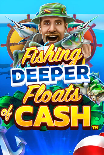 Fishing Deeper Floats of Cash демо игра онлайн | GMSlots Казино бесплатно